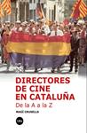 DIRECTORES DE CINE EN CATALUÑA | 9788447533169 | CRUSELLS, MARGÍ