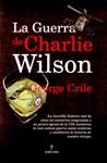 GUERRA DE CHARLIE WILSON, LA | 9788496968363 | CRILE, GEORGE