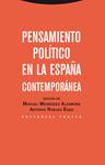 PENSAMIENTO POLÍTICO EN LA ESPAÑA CONTEMPORÁNEA | 9788498794397 | MENÉNDEZ ALZAMORA, MANUEL/ROBLES EGEA, ANTONIO