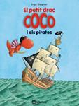 PETIT DRAC COCO I ELS PIRATES, EL (6) | 9788424636289 | SIEGNER, INGO