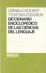 DICCIONARIO ENCICLOPEDICO DE LAS CIENCIAS DEL LENGUAJE | 9788432304767 | DUCROT,OSWALD/TODOROV,TZVETAN