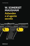 ASHENDEN O EL AGENTE SECRETO | 9788497937917 | MAUGHAM, SOMERSET WILLIAM