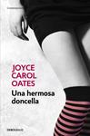 HERMOSA DONCELLA, UNA | 9788466330183 | OATES, JOYCE CAROL