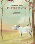 PLATERO Y YO ILUSTRADO | 9788416082575 | JIMÉNEZ, JUAN RAMÓN