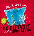 ELEFANTE UN PELÍN INOPORTUNO, UN | 9788448841836 | WALLIAMS, DAVID / ROSS, TONY