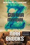 GUERRA MUNDIAL Z | 9788415828006 | BROOKS, MAX