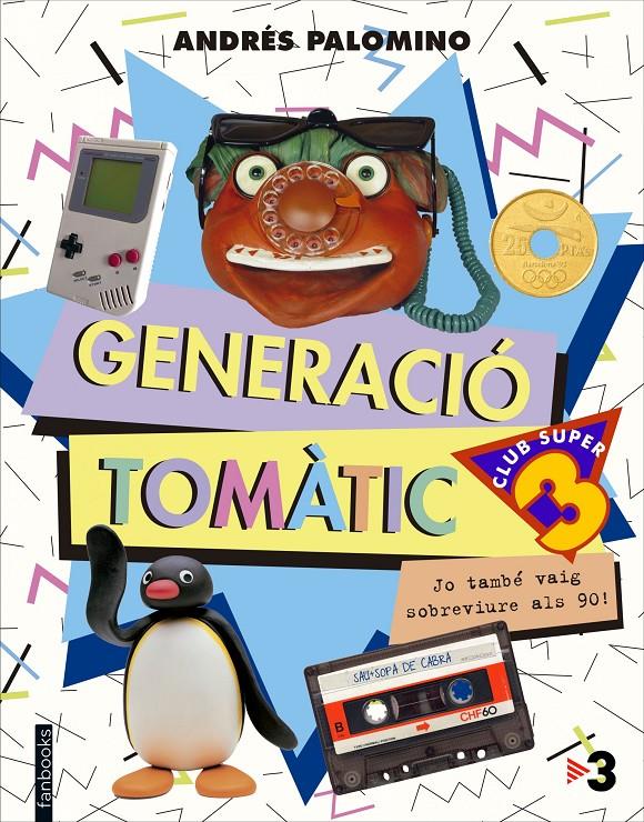 GENERACIÓ TOMÀTIC | 9788416297702 | ANDRÉS PALOMINO