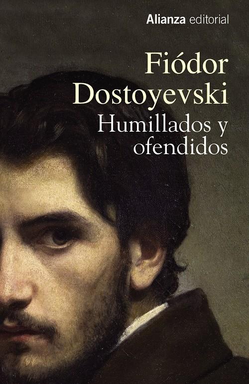 HUMILLADOS Y OFENDIDOS | 9788491044420 | DOSTOIEVSKI, F. M.