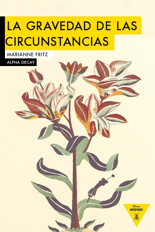 GRAVEDAD DE LAS CIRCUNSTANCIAS, LA | 9788494489631 | FRITZ, MARIANNE