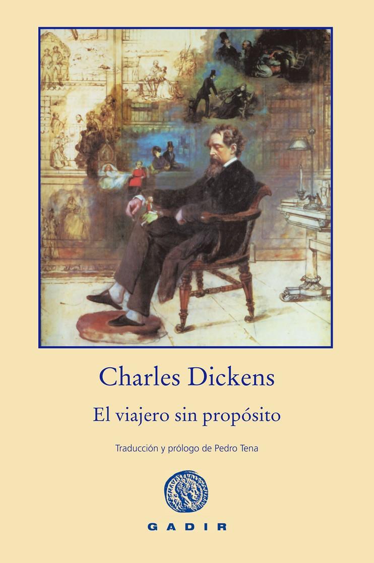 VIAJERO SIN PROPÓSITO, EL | 9788494244377 | DICKENS, CHARLES