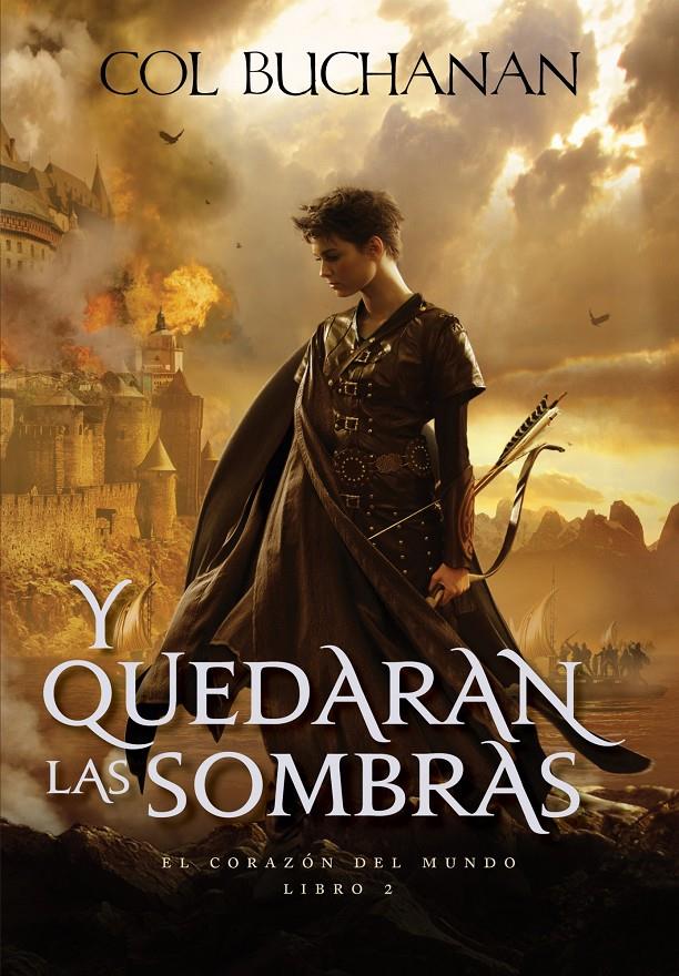 Y QUEDARÁN LAS SOMBRAS | 9788445000007TA | BUCHANAN, COL