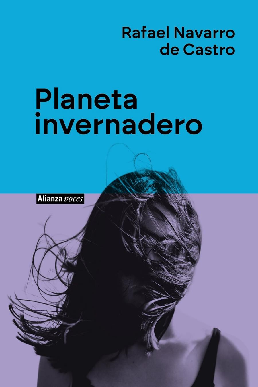 PLANETA INVERNADERO | 9788411485746TA | NAVARRO DE CASTRO, RAFAEL