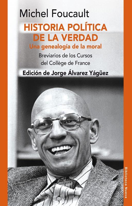 HISTORIA POLÍTICA DE LA VERDAD | 9788416647248 | FOUCAULT, MICHEL