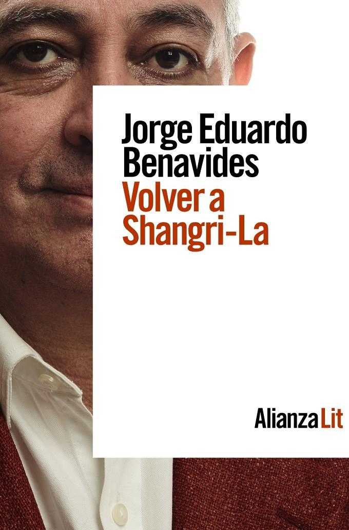 VOLVER A SHANGRI-LA | 9788413627830TA | BENAVIDES, JORGE EDUARDO