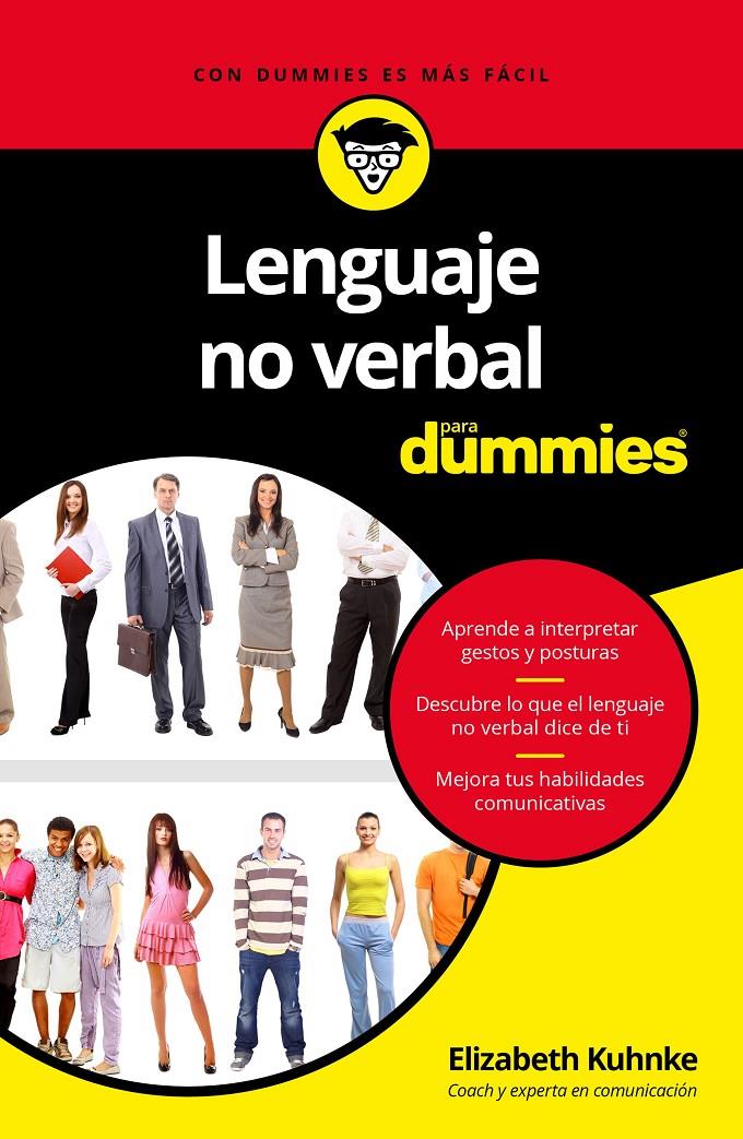 LENGUAJE NO VERBAL PARA DUMMIES | 9788432903366 | KUHNKE, ELIZABETH