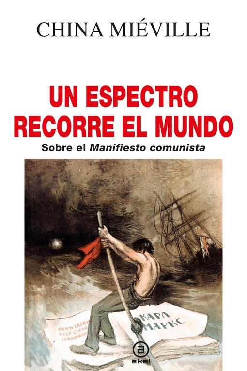 ESPECTRO RECORRE EL MUNDO | 9788446055044 | MIEVILLE, CHINA