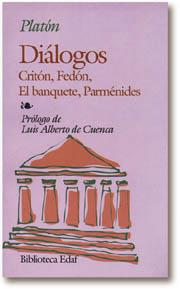 DIÁLOGOS (CRITÓN, FEDÓN, EL BANQUETE, PARMÉNIDES) | 9788471666567 | PLATÓN