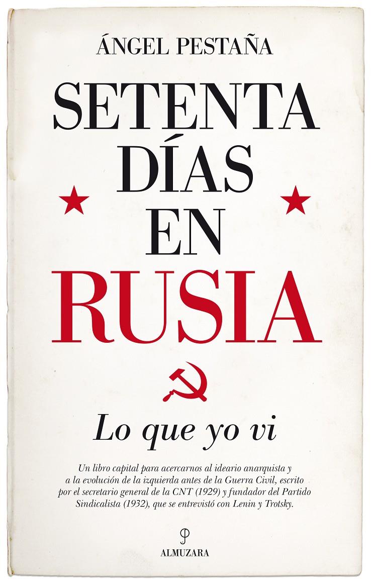 SETENTA DÍAS EN RUSIA. LO QUE YO VI | 9788417229788 | PESTAÑA, ÁNGEL