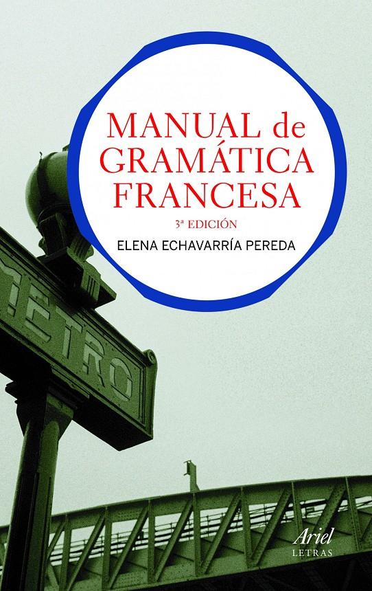 MANUAL DE GRAMÁTICA FRANCESA | 9788434413511 | ECHEVERRÍA PEREDA, ELENA