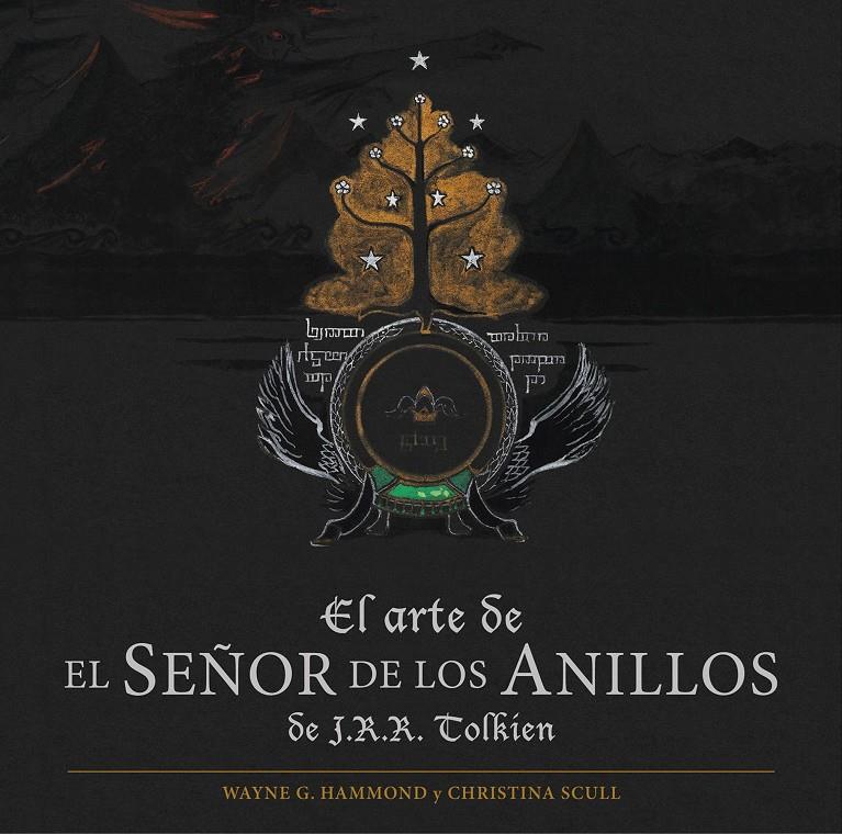 EL ARTE DE EL SEÑOR DE LOS ANILLOS DE J. R. R. TOLKIEN | 9788445006504 | HAMMOND, WAYNE G. / SCULL, CHRISTINA