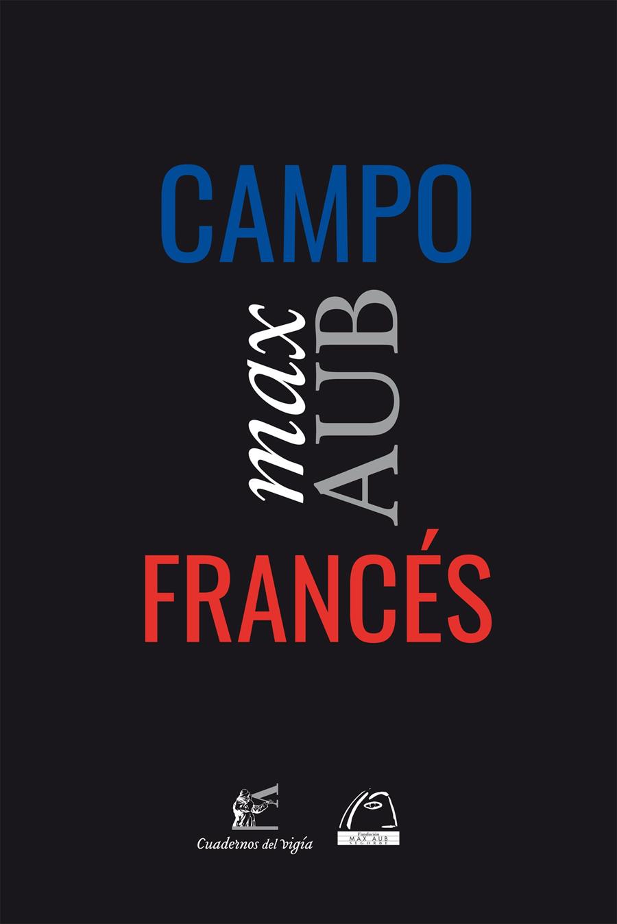 CAMPO FRANCÉS | 9788412654073 | AUB, MAX