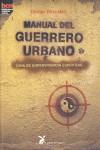 MANUAL DEL GUERRERO URBANO | 9788487403903 | DESCALZO, DOCTOR