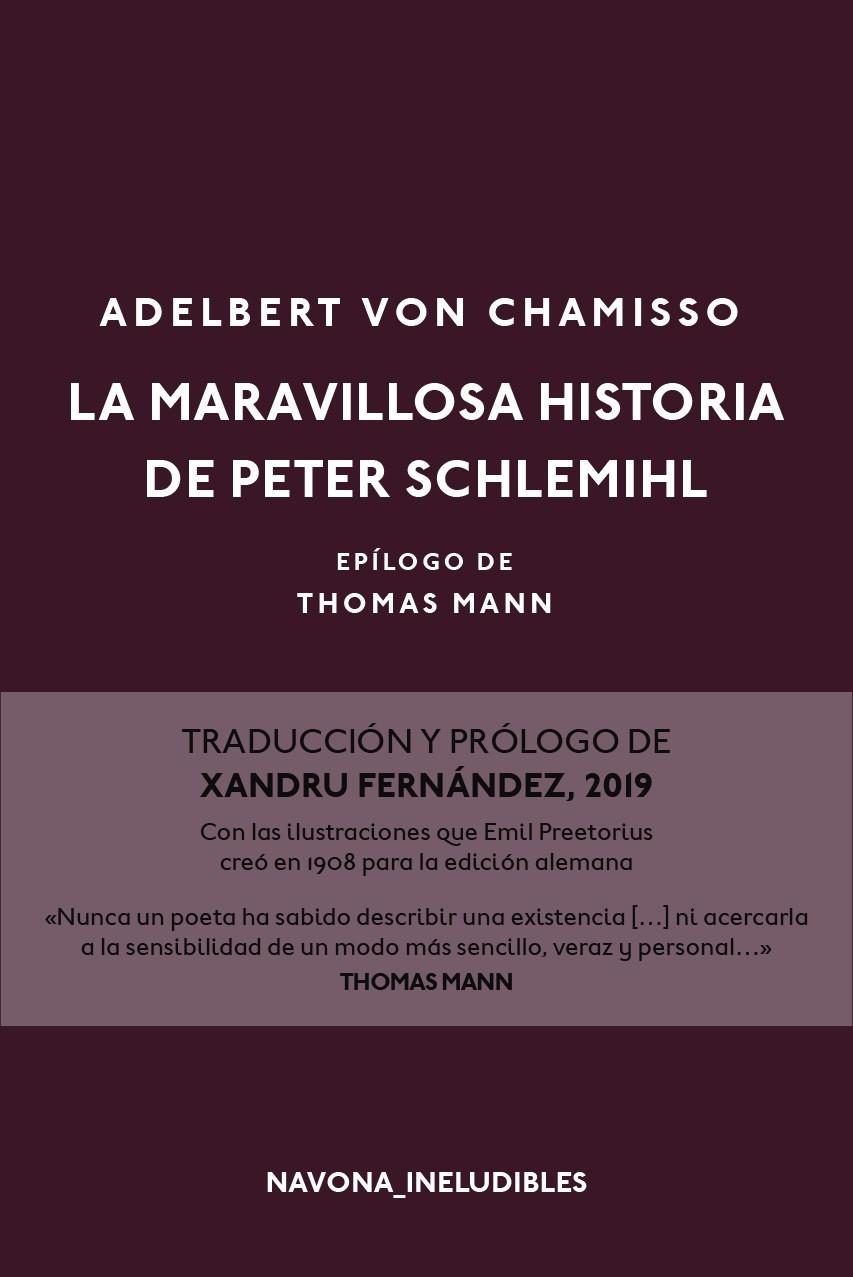 LA MARAVILLOSA HISTORIA DE PETER SCHLEMIHL | 9788417181826 | CHAMISSO, ADELBERT VON