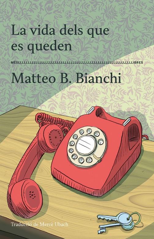 LA VIDA DELS QUE ES QUEDEN | 9788417353605 | BIANCHI, MATTEO B,