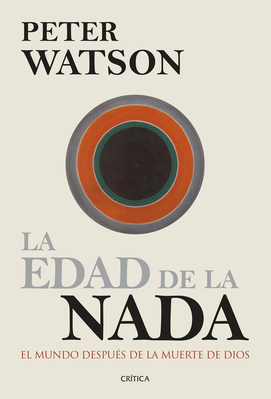 EDAD DE LA NADA, LA | 9788498927405 | WATSON, PETER