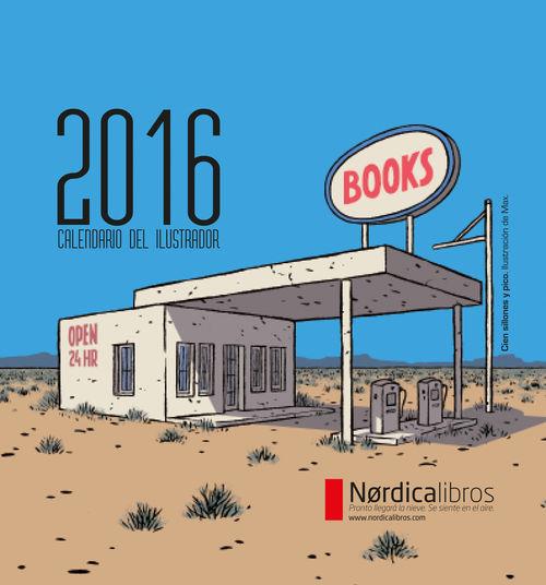 CALENDARIO DEL ILUSTRADOR. 2016 | 9788416440474 | VILLAMUZA, NOEMÍ/ODRIZOLA, ELENA/, MAX/