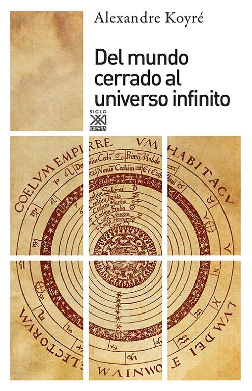 DEL MUNDO CERRADO AL UNIVERSO INFINITO | 9788432303494TA | KOYRÉ, ALEXANDRE