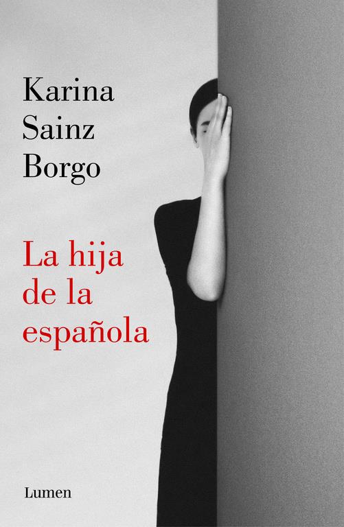 LA HIJA DE LA ESPAÑOLA | 9788426406941 | SAINZ BORGO, KARINA