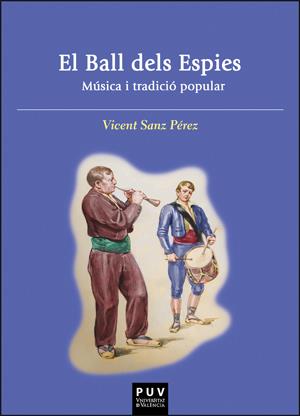 EL BALL DELS ESPIES | 9788411180832 | SANZ PÉREZ, VICENT