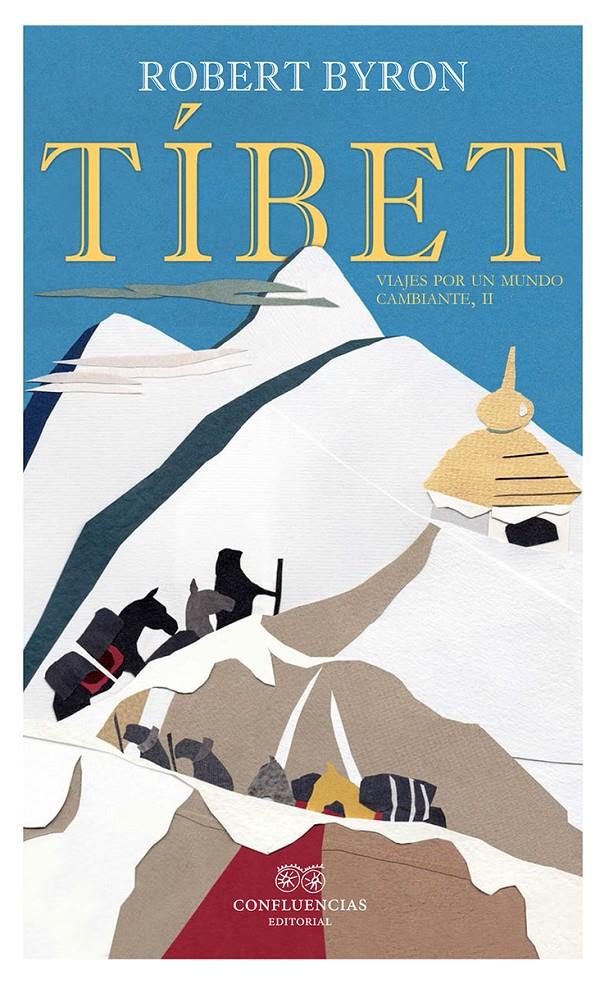 TIBET | 9788494568664 | BYRON, ROBERT