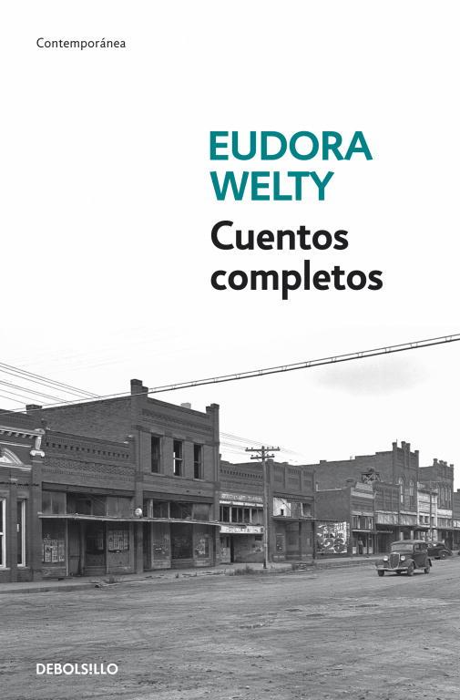 CUENTOS COMPLETOS -WELTY- | 9788499087184 | WELTY, EUDORA