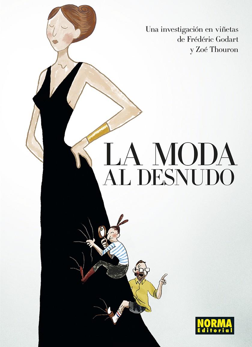 LA MODA AL DESNUDO | 9788467962413 | GODART, FREDERIC / THOURON, ZOE