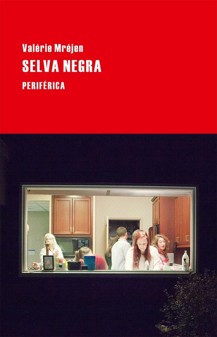 SELVA NEGRA | 9788416291113 | MRÉJEN, VALÉRIE