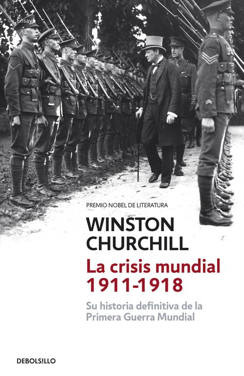 CRISIS MUNDIAL 1911-1918 | 9788490328873 | CHURCHIILL, WINSTON