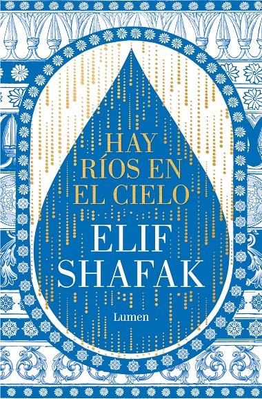 HAY RÍOS EN EL CIELO | 9788426428905 | SHAFAK, ELIF