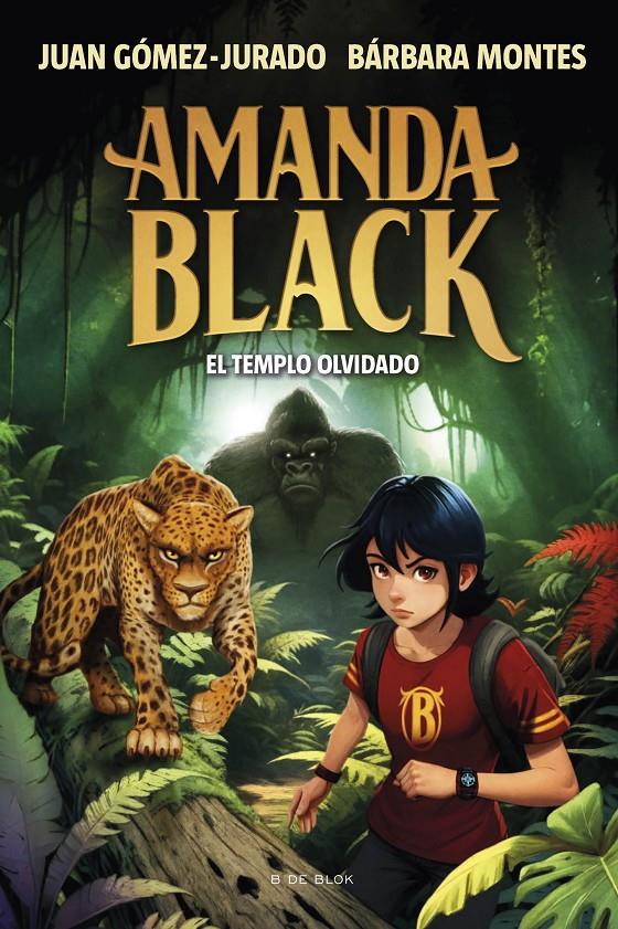 AMANDA BLACK 11 - EL TEMPLO OLVIDADO | 9788419910509 | GÓMEZ-JURADO, JUAN / MONTES, BÁRBARA