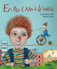 EM PICA EL NAS DE LA VEÏNA | 9788416003747 | SALA I VILA, CARLES / CANZI, NERINA