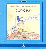 GLUP- GLUP | 9788424622978 | DURAN, TERESA/ GINESTA, MONTSERRAT