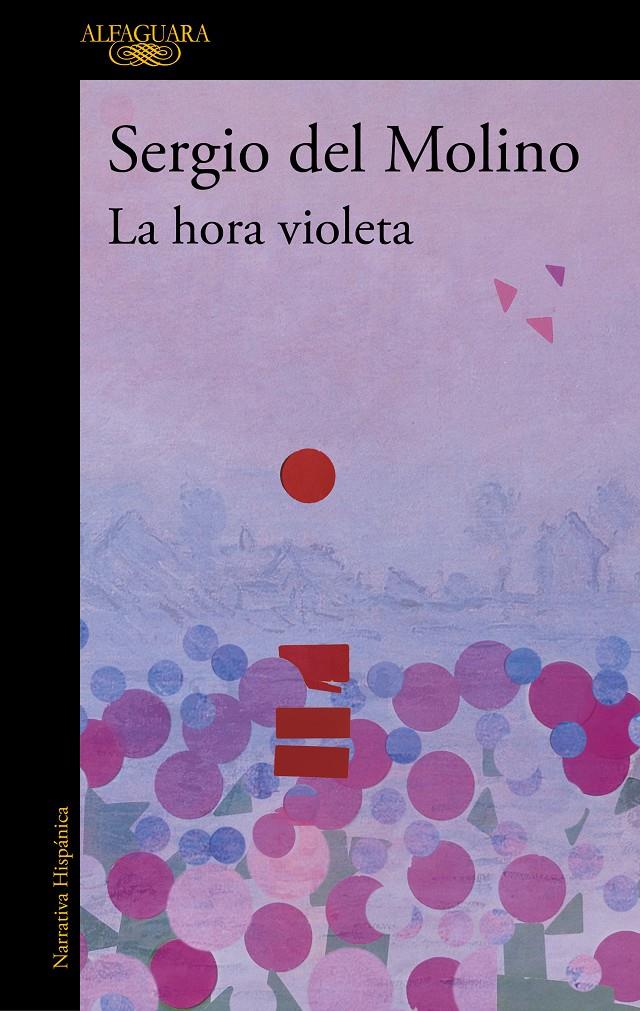 LA HORA VIOLETA | 9788420476421 | MOLINO, SERGIO DEL