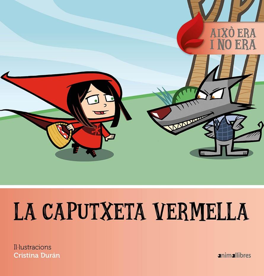 LA CAPUTXETA VERMELLA | 9788416844470 | DURAN, CRISTINA (IL.)