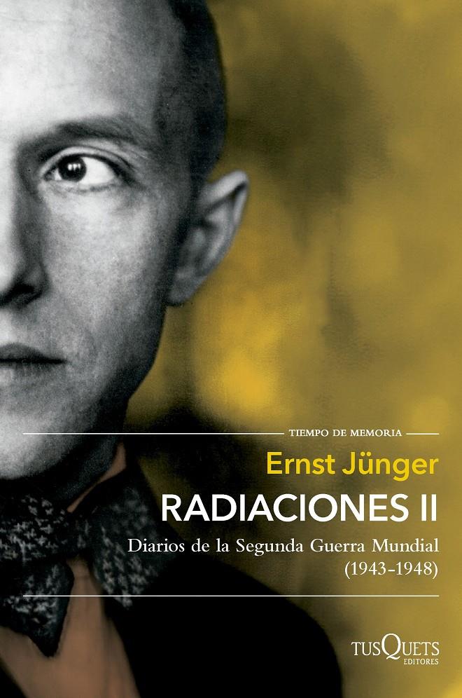 RADIACIONES II | 9788411074759 | JÜNGER, ERNST