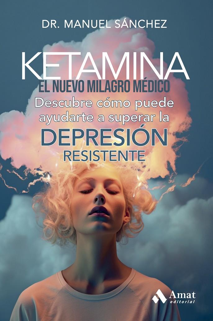 KETAMINA | 9788419870544 | SÁNCHEZ, MANUEL