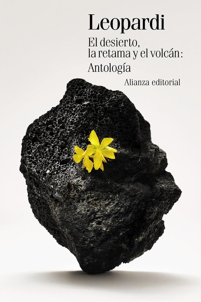 EL DESIERTO, LA RETAMA Y EL VOLCÁN: ANTOLOGÍA | 9788411488426 | LEOPARDI, GIACOMO