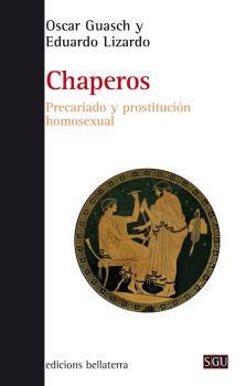 CHAPEROS | 9788472908345 | GUASCH, OSCAR / LIZARDO, EDUARDO