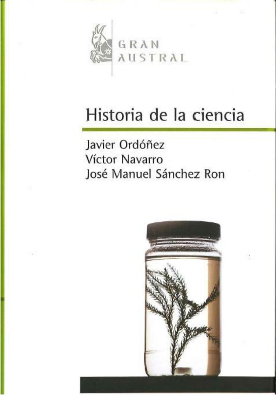 HISTORIA DE LA CIENCIA | 9788467023343 | ORDÓÑEZ/NAVARRO/SÁNCHEZ RON