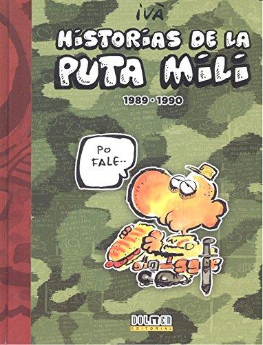 HISTORIAS DE LA PUTA MILI 1989-90 | 9788416961054 | IVÀ